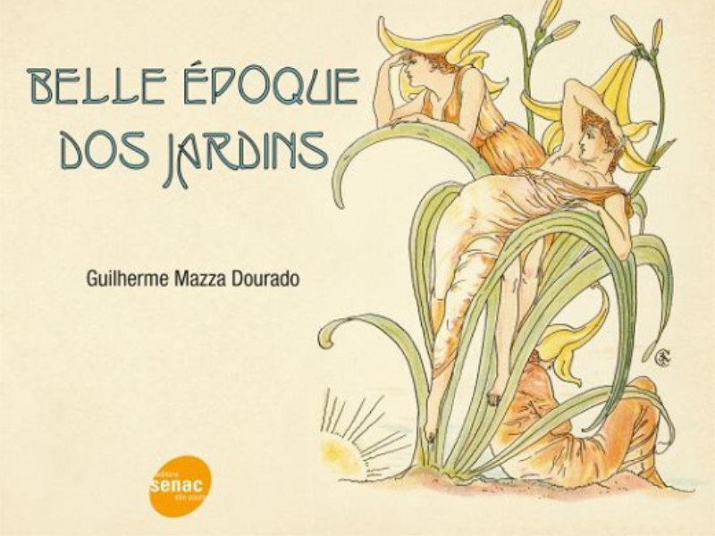 Belle époque dos jardins